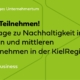grüner Hintergrund mit Aufruf zur Teilnahme an der Umfrage zur Nachhaltigkeit in kleinen und mittleren Unternehmen in der Kiel-Region